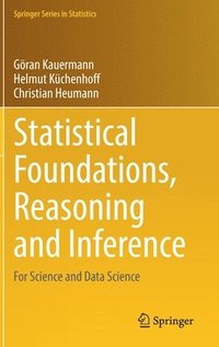 bokomslag Statistical Foundations, Reasoning and Inference