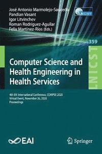 bokomslag Computer Science and Health Engineering in Health Services