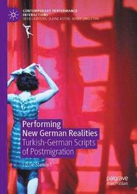 bokomslag Performing New German Realities