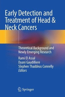 Early Detection and Treatment of Head & Neck Cancers 1