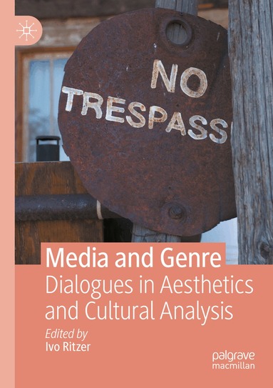 Ivo Ritzer - Media and Genre, Häftad