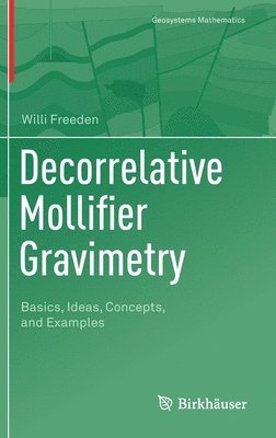 bokomslag Decorrelative Mollifier Gravimetry