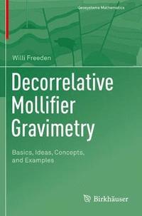 bokomslag Decorrelative Mollifier Gravimetry