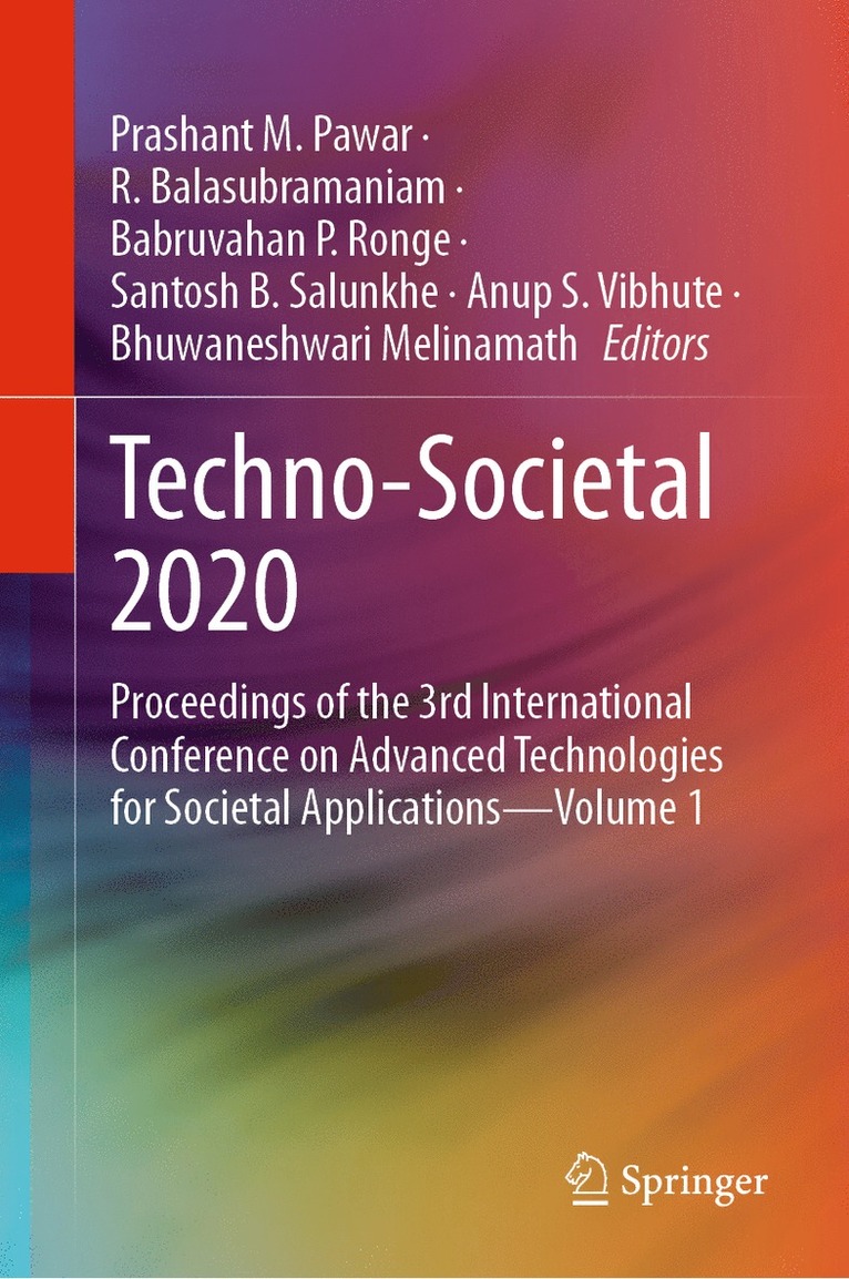 Prashant M. Pawar, R. Balasubramaniam, Babruvahan P. Ronge, Santosh B. Salunkhe, Anup S. Vibhute, Bhuwaneshwari Melinamath - Techno-Societal 2020, Inbunden