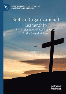 Biblical Organizational Leadership 1