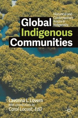 Lavonna L. Lovern - Global Indigenous Communities, Häftad