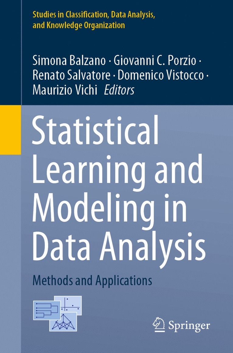 Simona Balzano, Giovanni C. Porzio, Renato Salvatore, Domenico Vistocco, Maurizio Vichi - Statistical Learning and Modeling in Data Analysis, Häftad