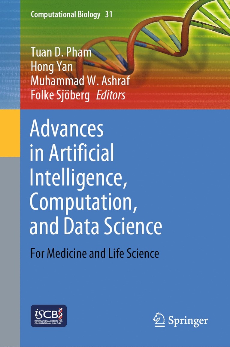 Tuan D. Pham, Hong Yan, Muhammad W. Ashraf, Folke Sjöberg, Folke Sjoberg - Advances in Artificial Intelligence, Computation, and Data Science, Inbunden