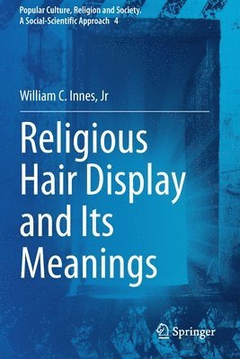 Religious Hair Display and Its Meanings 1