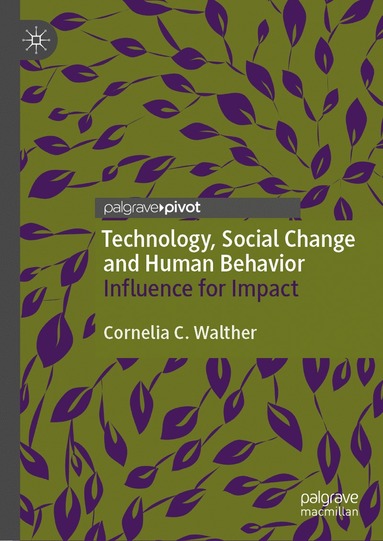 bokomslag Technology, Social Change and Human Behavior