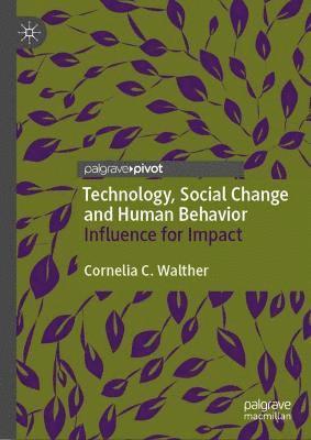 Technology, Social Change and Human Behavior 1