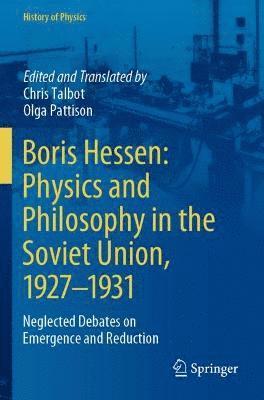 Boris Hessen: Physics and Philosophy in the Soviet Union, 19271931 1