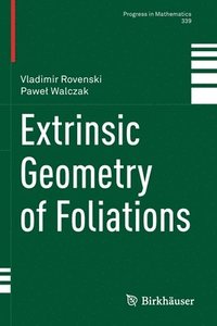bokomslag Extrinsic Geometry of Foliations
