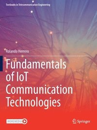 bokomslag Fundamentals of IoT Communication Technologies