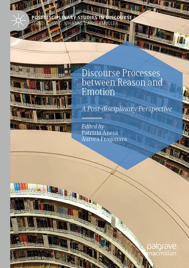 Patrizia Anesa, Aurora Fragonara - Discourse Processes between Reason and Emotion, Häftad