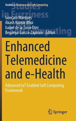 bokomslag Enhanced Telemedicine and e-Health