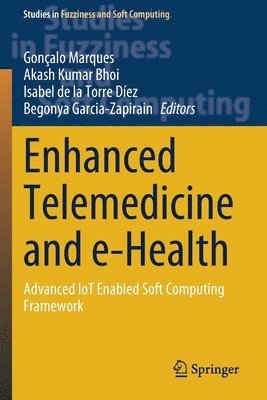 bokomslag Enhanced Telemedicine and e-Health
