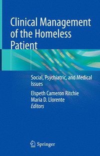 bokomslag Clinical Management of the Homeless Patient