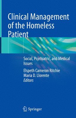 Clinical Management of the Homeless Patient 1