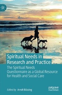 bokomslag Spiritual Needs in Research and Practice