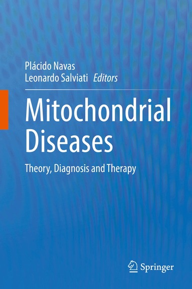 Placido Navas, Leonardo Salviati - Mitochondrial Diseases, Inbunden