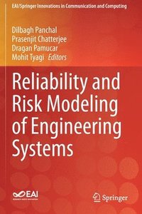 bokomslag Reliability and Risk Modeling of Engineering Systems