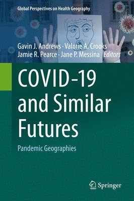 COVID-19 and Similar Futures 1