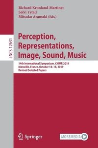 bokomslag Perception, Representations, Image, Sound, Music