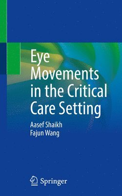 bokomslag Eye Movements in the Critical Care Setting