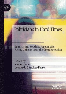 Xavier Coller, Leonardo Sánchez-Ferrer, Leonardo Sanchez-Ferrer - Politicians in Hard Times, Häftad