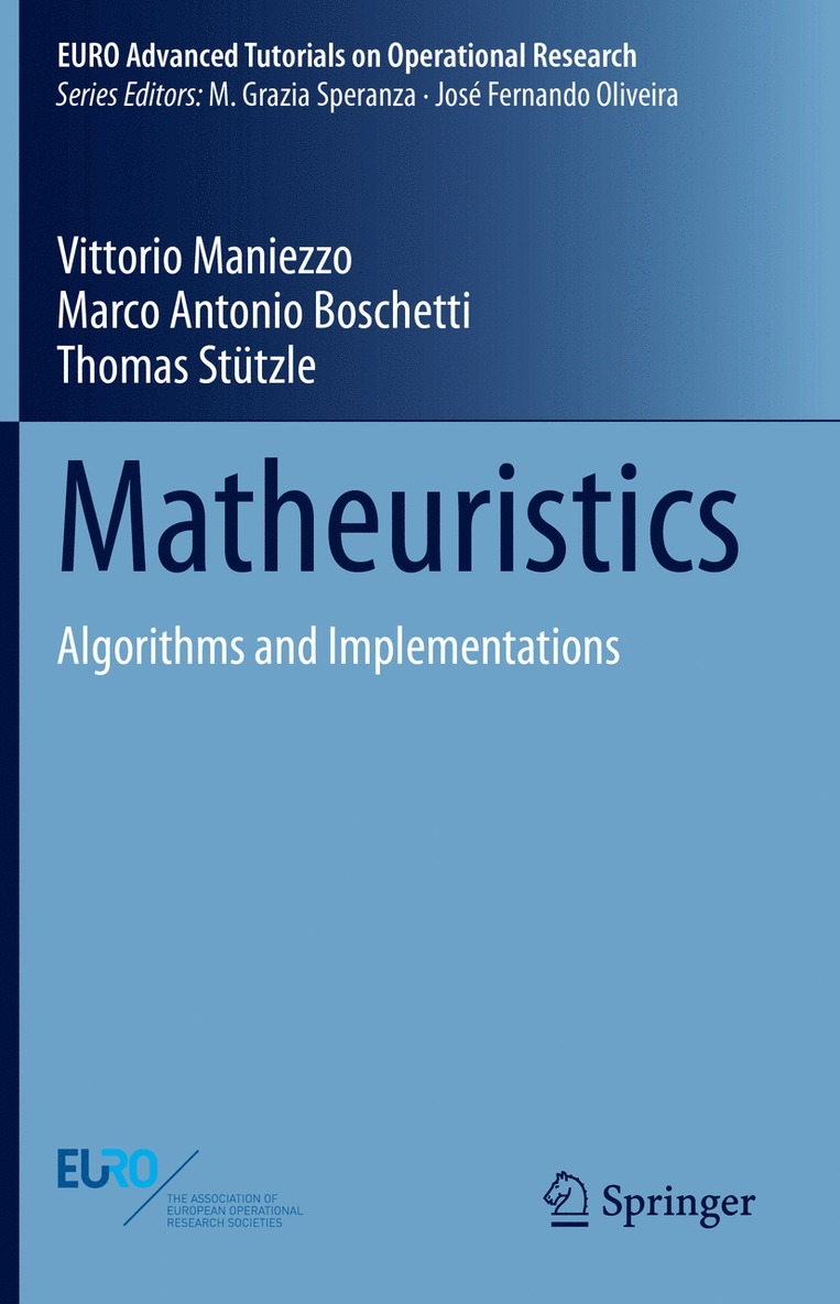 Matheuristics