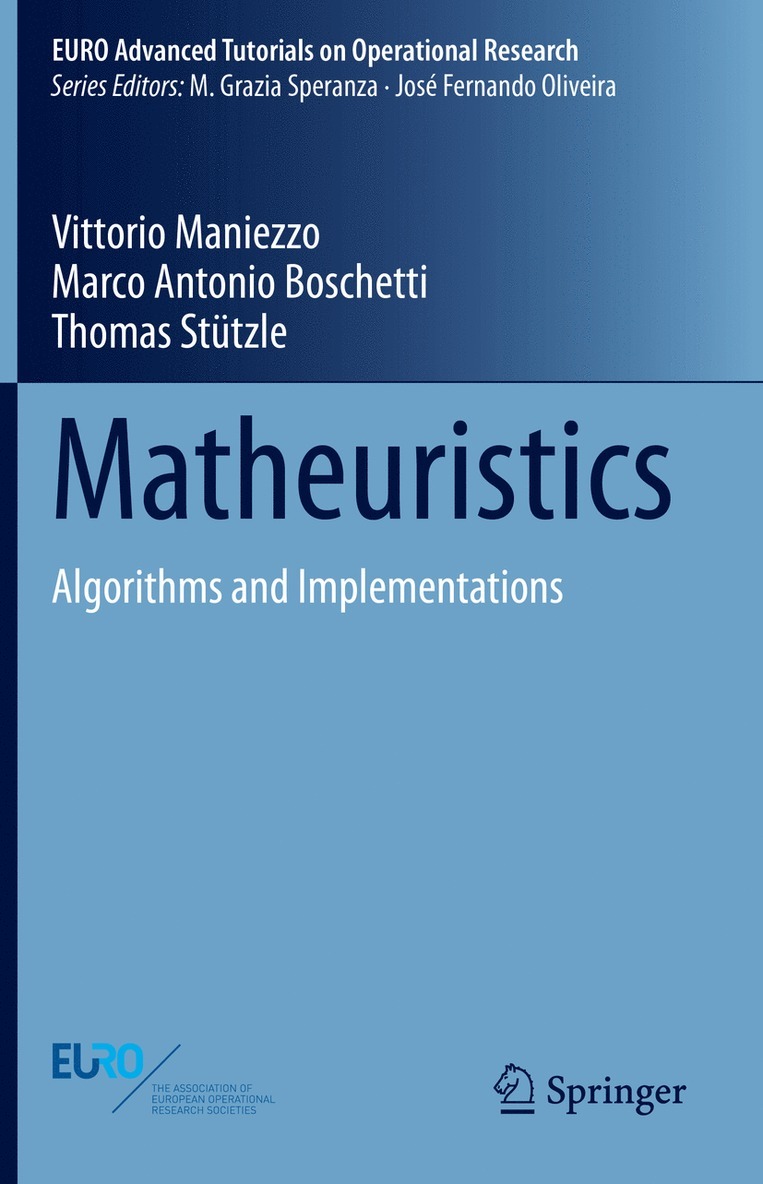 Matheuristics 1