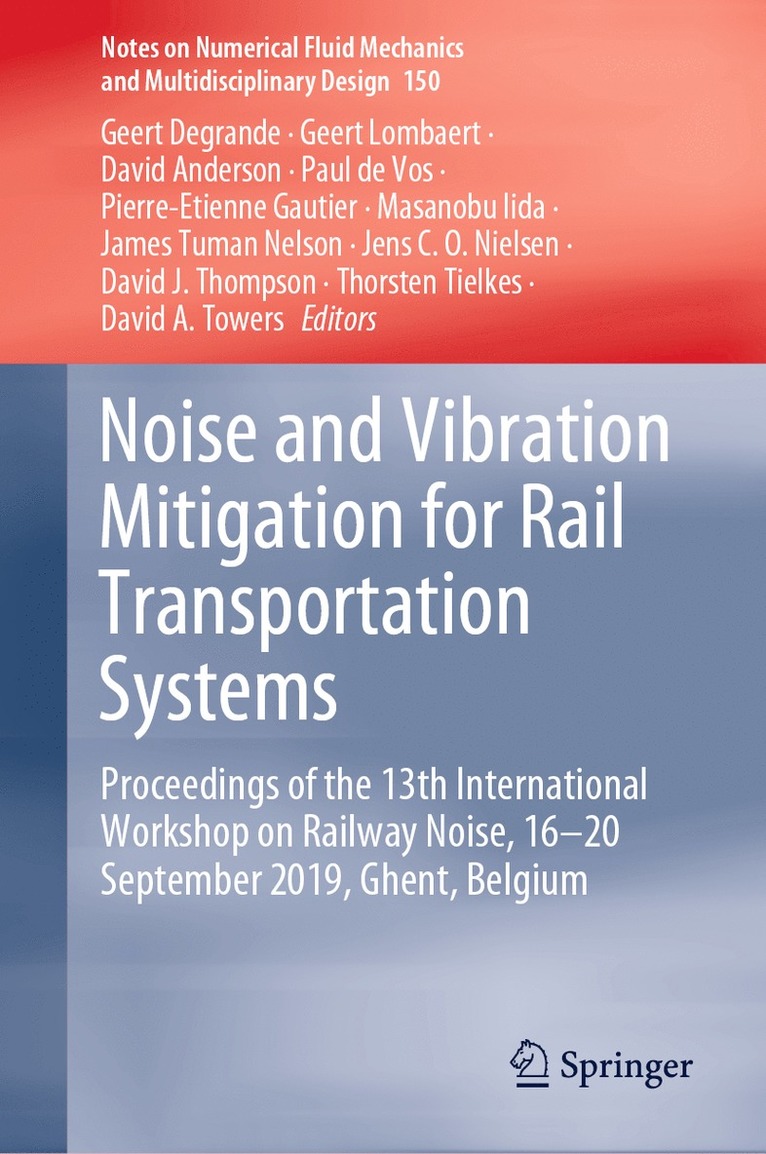 Noise and Vibration Mitigation for Rail Transportation Systems 1