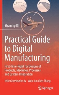 bokomslag Practical Guide to Digital Manufacturing