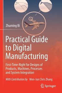 bokomslag Practical Guide to Digital Manufacturing