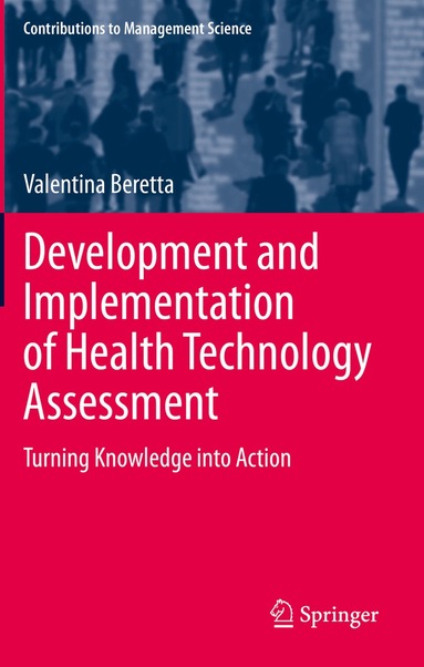 Valentina Beretta - Development and Implementation of Health Technology Assessment, Häftad