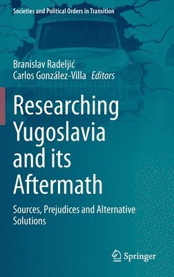 Researching Yugoslavia and its Aftermath 1