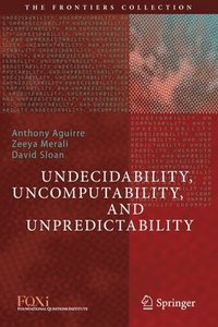 bokomslag Undecidability, Uncomputability, and Unpredictability