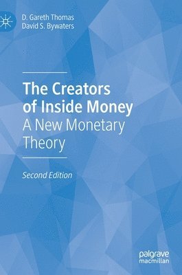 bokomslag The Creators of Inside Money