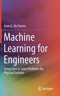 bokomslag Machine Learning for Engineers