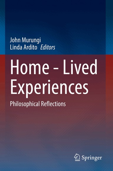 John Murungi, Linda Ardito - Home - Lived Experiences, Häftad