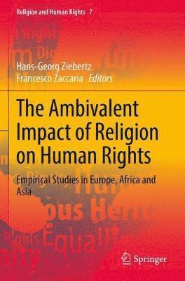 Hans-Georg Ziebertz, Francesco Zaccaria - Ambivalent Impact of Religion on Human Rights, Häftad