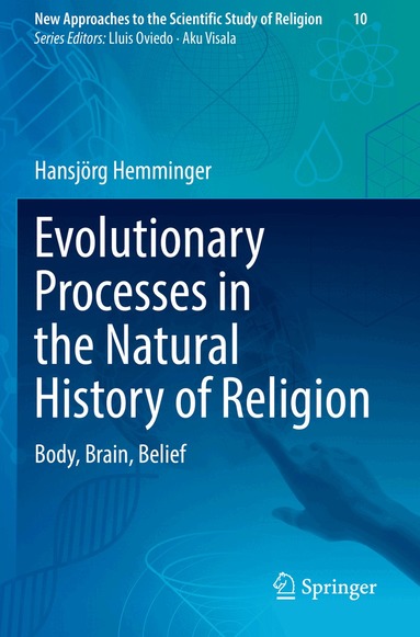 Hansjörg Hemminger - Evolutionary Processes in the Natural History of Religion, Inbunden