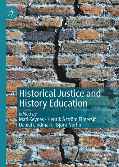 bokomslag Historical Justice and History Education