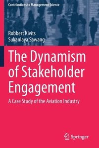 bokomslag The Dynamism of Stakeholder Engagement