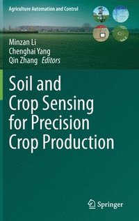 bokomslag Soil and Crop Sensing for Precision Crop Production