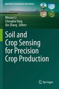 bokomslag Soil and Crop Sensing for Precision Crop Production