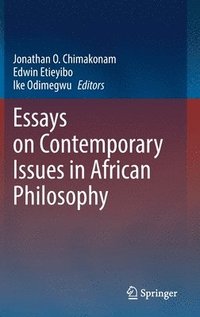 bokomslag Essays on Contemporary Issues in African Philosophy