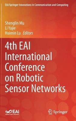 4th EAI International Conference on Robotic Sensor Networks 1