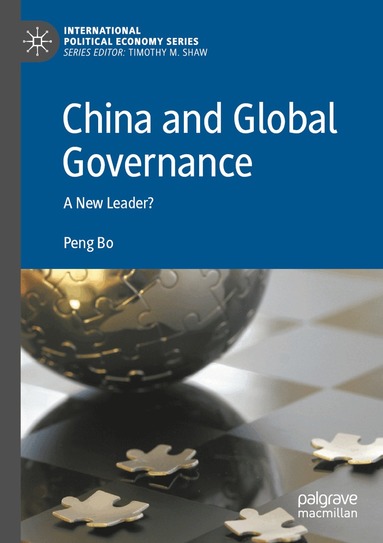 Peng Bo - China and Global Governance, Häftad